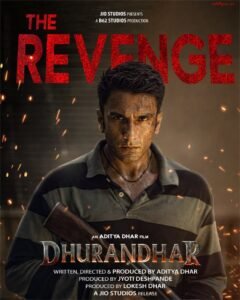 Official poster for The Revenge: Dhurandhar highlighting the Dhurandhar 2 marketing strategy and PR campaign.