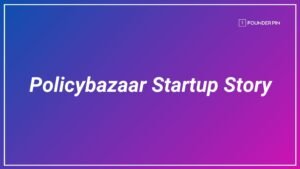 policybazaar startup story