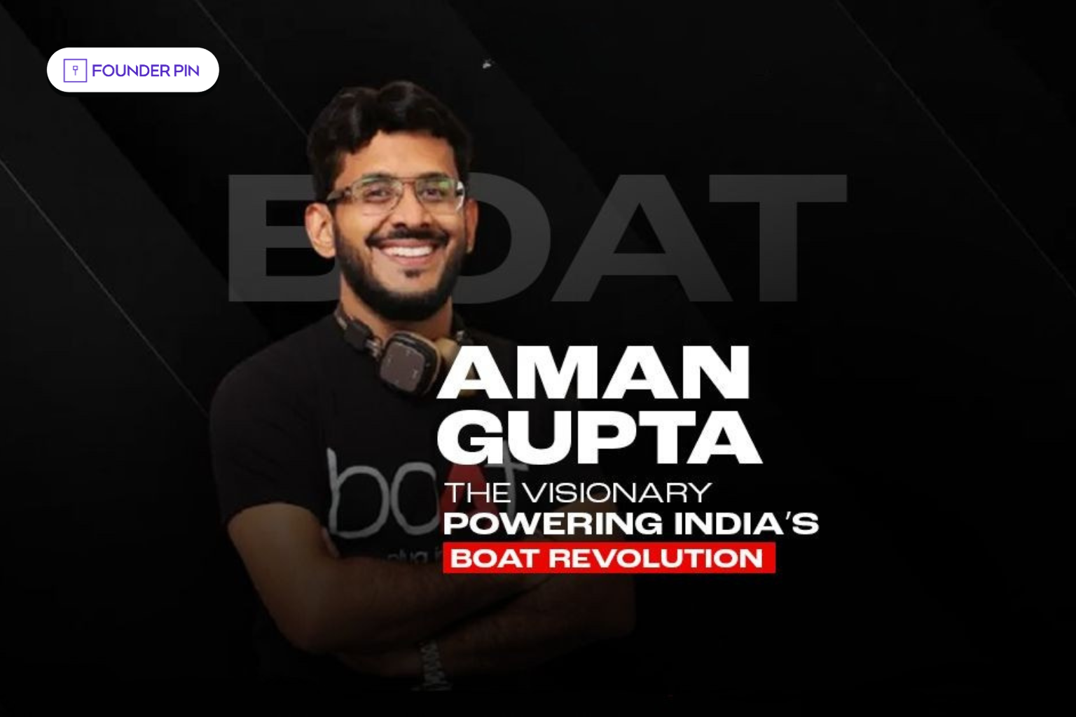 Aman Gupta Full Story