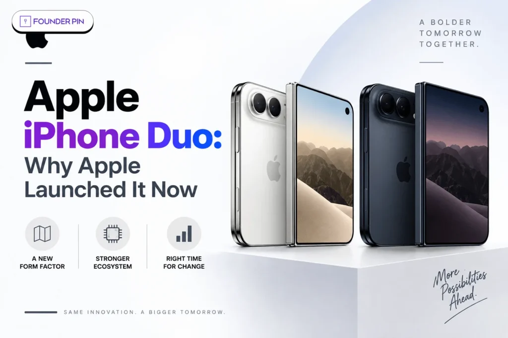Apple iPhone Duo: Why Apple Launched It Now