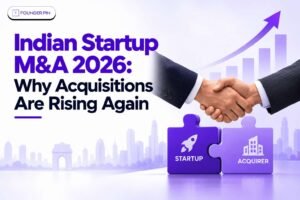 Indian Startup M&A 2026: Why Acquisitions Are Rising Again